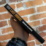 Last Orders- Brian W. Aldiss 1990 Carol & Graf Paperback