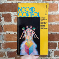 Beyond Control - Edited by Robert Silverberg - 1974 Dell Books Paperback - Philip K. Dick & more!