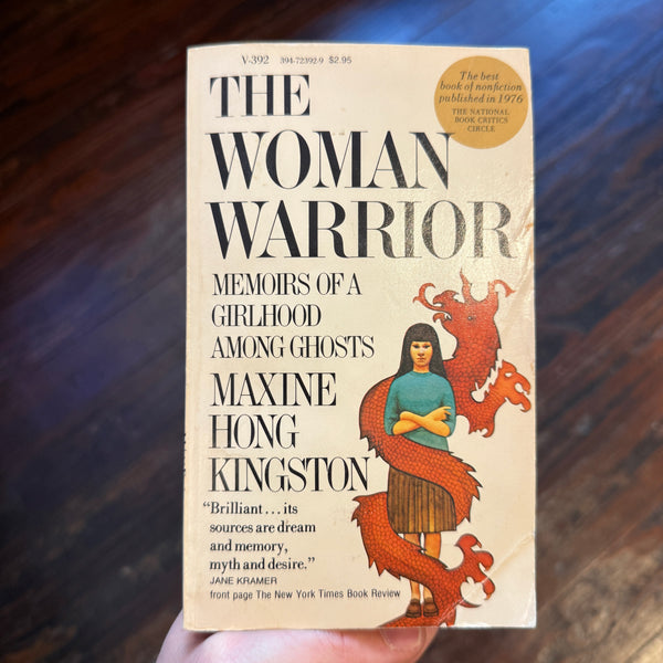 The Woman Warrior - Memoirs of a Girlhood Among Ghosts - Maxine Hong Kingston - 1977 Vintage Books Paperback