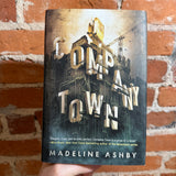 Company Town - Madeline Ashby - 2016 1st Tor Books Hardback