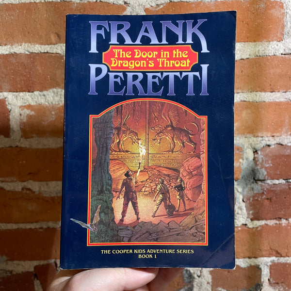 The Door in the Dragon’s Throat - Frank Peretti - 1990 Crossway Books Paperback Edition - David Yorke Cover