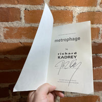 Metrophage - Richard Kadrey - SIGNED 2014 Harper Paperback