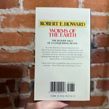 Worms of the Earth - Robert E. Howard - 1987 Illustrated Ace Books Paperback - Sanjulian Cover