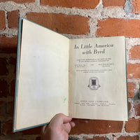 In Little America with Byrd - Joe Hill, Jr. & Ola Davis Hill - 1937 Gin and Company Hardback
