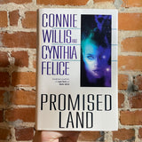 Promised Land - Connie Willis & Cynthia Felice - Ace Books Hardback
