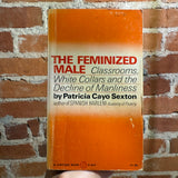 The Feminized Male - Patricia Cayo Sexton - 1970 Vintage Books Paperback