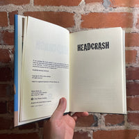 Headcrash - Bruce Bethke - 1995 Warner Books Hardback - RARE Cyberpunk