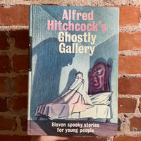 Ghostly Gallery - Alfred Hitchcock - 1962 Random House Hardback