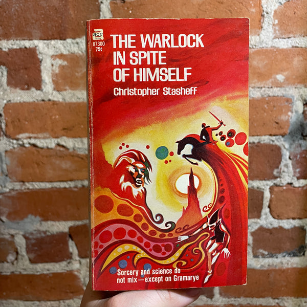 The Warlock In Spite of Himself - Christopher Stasheff - 1973 20th Ace Books Paperback - Jack Gaughan Cover