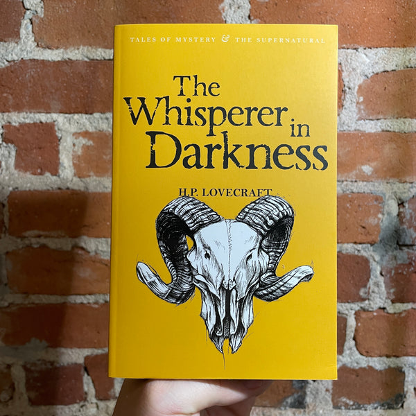 The Whisperer in Darkness - H.P. Lovecraft - 2007 Wordsworth Editions Paperback