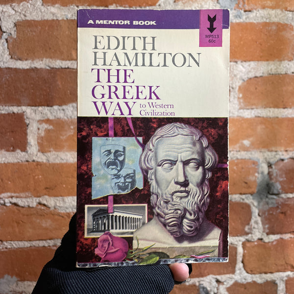 The Greek Way - Edith Hamilton - 1963 16th Mentor Books Paperback