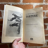 A History of Torture - George Riley Scott - 1995 Senate Paperback