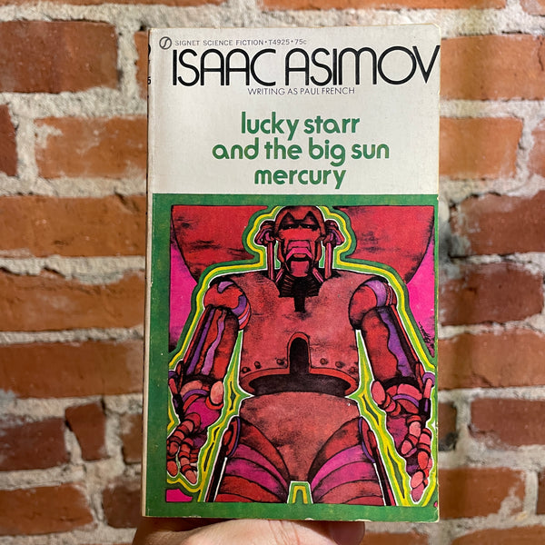 Lucky Starr & the Big Sun of Mercury - Isaac Asimov - 1972 1st Signet Paperback - Bob Pepper Cover