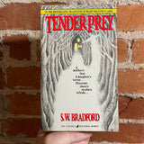 Tender Prey - S.W. Bradford - 1990 Jove Books Paperback