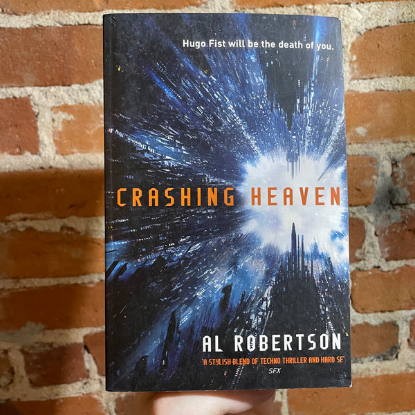 Crashing Heaven - Al Robertson - 2015 Gollancz Paperback