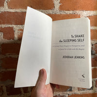To Shake the Sleeping Self - Jedidiah Jenkins - 2020 Convergent Books Paperback