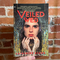 The Veiled Web - Catherine Asaro - 1999 Bantam Books Trade Paperback - Cliff Nielsen Cover