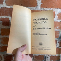 Possible Worlds of Science Fiction - Edited by Groff Conklin 1960 Berkley Medallion Paperback