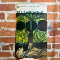 Isle of the Dead - Roger Zelazny - 1969 Ace Books Paperback