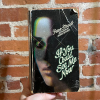 If You Could See Me Now - Peter Straub - 1979 Pocket Books Paperback - Foil Embossed Edition