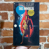 This Immortal - Roger Zelazny - 1974 Ace Books Paperback