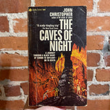 The Caves of Night - John Christopher - 1968 Avon Books Paperback - Don Crowley Cover