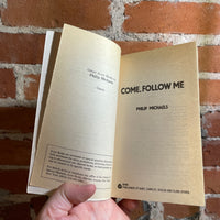 Come, Follow Me - Philip Michaels - 1983 Avon Books Paperback