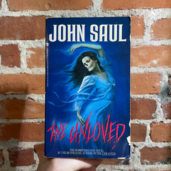 The Unloved - John Saul - 1988 Bantam Books Paperback - Lisa Falkenstern Cover