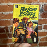 The Long Escape - David Dodge - 1948 Dell Books Paperback - Robert Stanley Cover #405