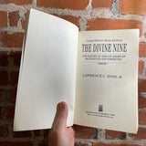 The Divine Nine: The Histories of African American Fraternities and Sororities - Lawrence C. Ross, Jr. - 2001 Paperback