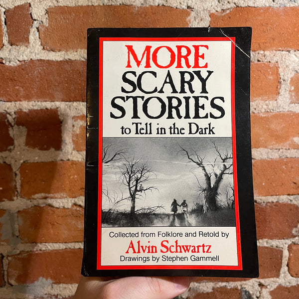 More Scary Stories To Tell In The Dark - Alvin Schwartz - The Trumpet Club Paperback