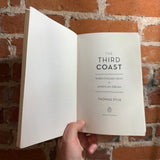 The Third Coast - Thomas Dyja - 2014 Penguin Books Softcover
