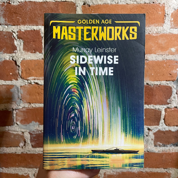 Sidewise in Time - Murray Leinster - 2020 SF Masterworks Gollancz Paperback
