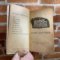 Bypass To Otherness - Henry Kuttner & C.L. Moore - 1961 Ballantine Books Paperback