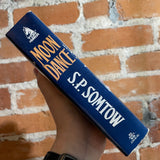 Moondance - S.P. Somtow - 1991 Tor Books Paperback - Joe DeVito Cover