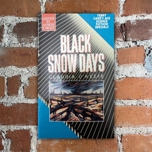 Black Snow Days - Claudia O’Keefe - Ace Books Paperback