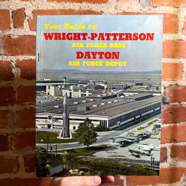 Your Guide to Wright-Patterson Air Force Base - Dayton Air Force Depot - Softcover