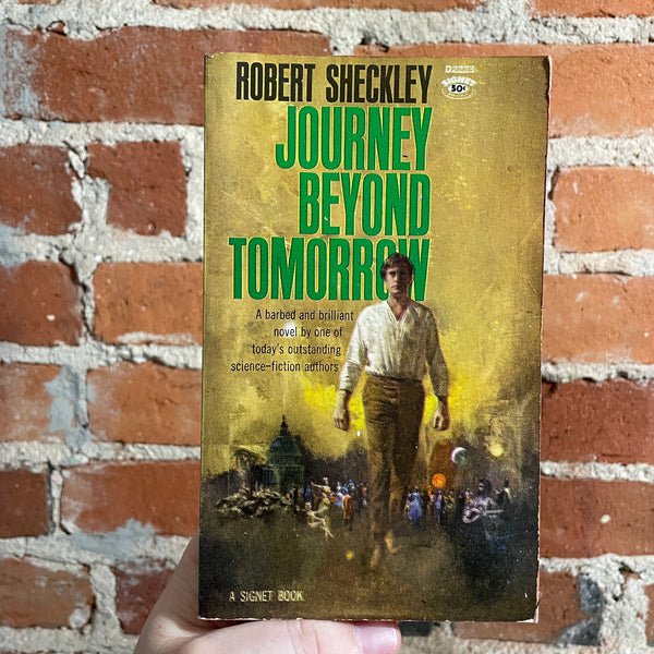 Journey Beyond Tomorrow - Robert Sheckley - 1962 Signet Books Paperback - Paul Lehr Cover