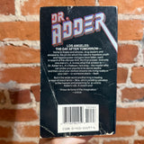 Dr. Adder - K.W. Jeter - 1988 1st Signet Books Paperback - Barclay Shaw Cover