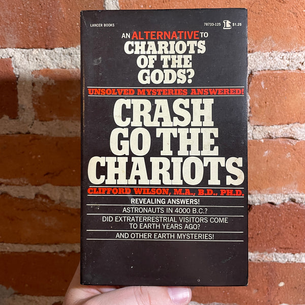 Crash Go The Chariots - Clifford Wilson - 1972 Lancer Books Paperback