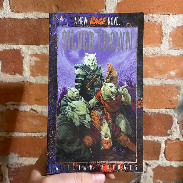 The Silver Crown - William Bridges - 1995 White Wolf Paperback - Chris Moeller Cover