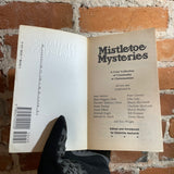 Mistletoe Mysteries: Tales of Yuletide Murder - Collected by Charlotte Macleod - 1989 Mysterious Press Paperback - Mark Hess Cover