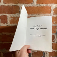 Gem City Jewels - Curt Dalton - 2009 Paperback