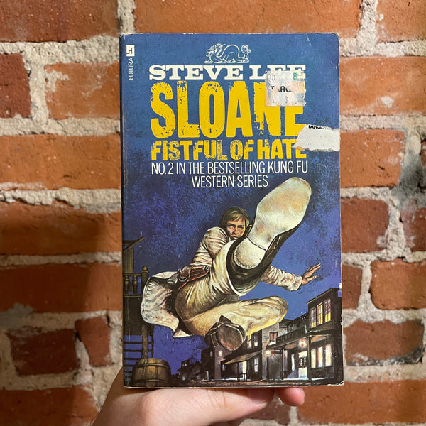 Sloane: Fistful of Hate - Steve Lee - 1974 Futura Publications Paperback