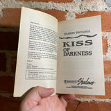 Kiss of Darkness - Sharon Brondos - 1994 Silhouette Shadows Paperback