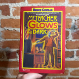 My Teacher Glows In The Dark - Bruce Coville - 1991 Minstrel Books Trade Paperback