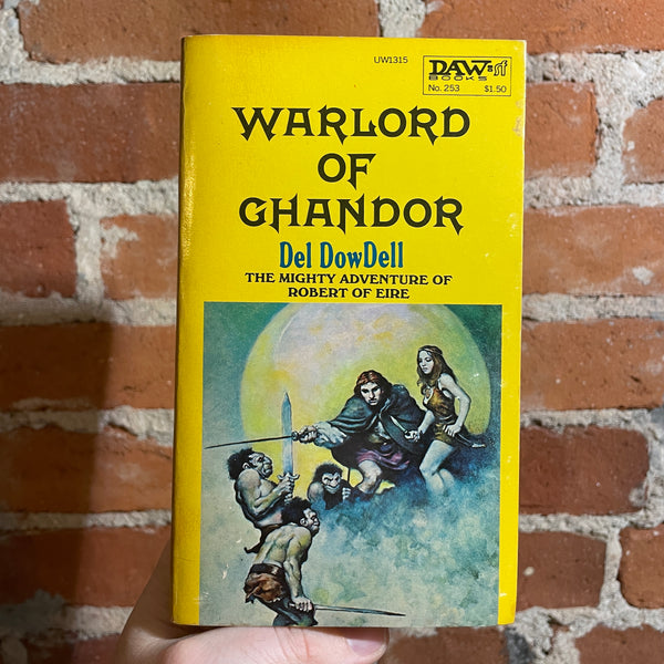 Warlord of Ghandor - Del Dowdell - 1977 Daw Books Paperback - Don Maitz Cover