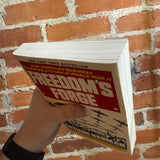 Freedom’s Forge - Arthur Hernan - 2013 Random House Trade Paperback