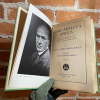 Carl Akeley’s Africa - Mary L. Jobe Akely - 1931 5th Printing Blue Ribbon Books Hardback