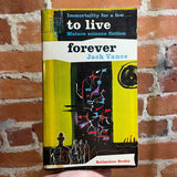 To Live Forever - Jack Vance - 1956 Ballantine Books Paperback
